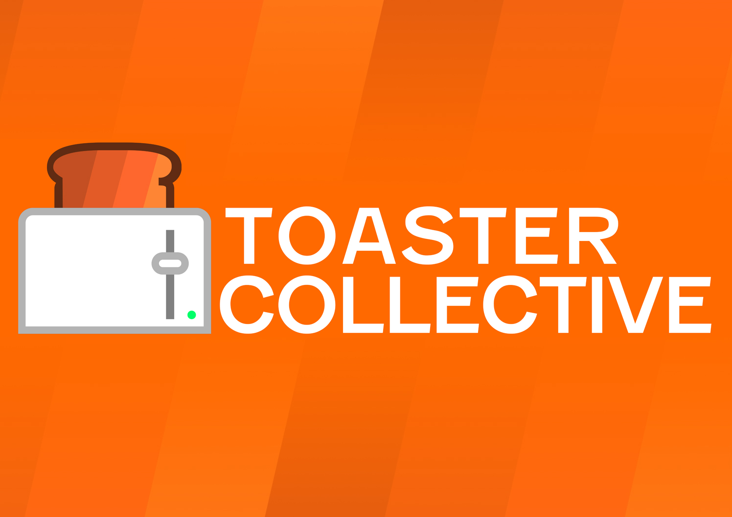 Toaster Collective